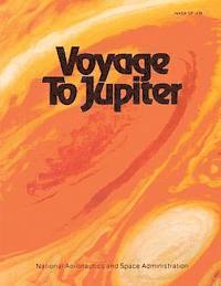 Voyage to Jupiter 1