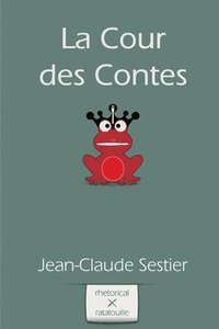 bokomslag La Cour des Contes