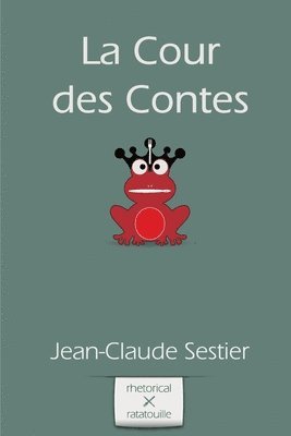 bokomslag La Cour des Contes