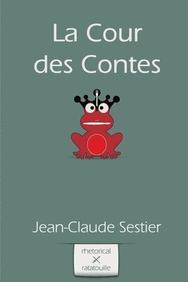 La Cour des Contes 1