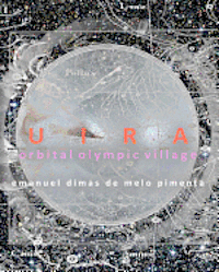 Uira: Orbital Olympic Village 1