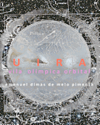 bokomslag Uira: Vila Olímpica Orbital