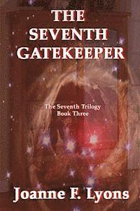 bokomslag The Seventh Gatekeeper: The Seventh Trilogy