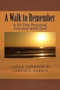 A Walk to Remember 1