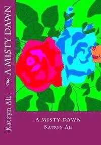 bokomslag A Misty Dawn