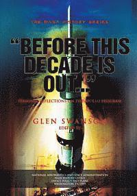 bokomslag "Before This Decade is Out...": Personal Reflections on the Apollo Program