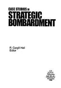 bokomslag Case Studies in Strategic Bombardment