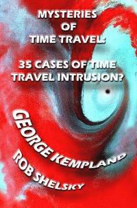 bokomslag Mysteries Of Time Travel