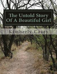 bokomslag The Untold Story Of A Beautiful Girl