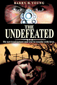 Barry H. Young (Ao) - The Undefeated, Häftad