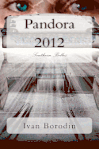 Ivan Borodin - Pandora 2012: Southern Belles, Häftad