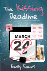 bokomslag The Kissing Deadline