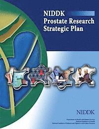 bokomslag NIDDK Prostate Research Strategic Plan