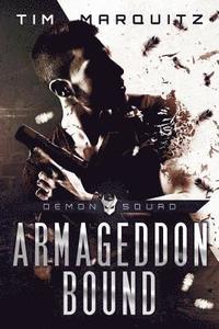bokomslag Armageddon Bound: Demon Squad