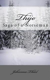 bokomslag Thijo - Saga of a Norseman
