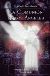 bokomslag La comunion de los angeles