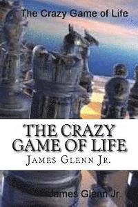 The Crazy Game of Life 1