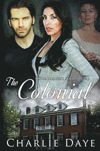 bokomslag The Colonial: The Curse Breaker's Series