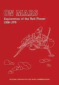 bokomslag On Mars: Exploration of the Red Planet 1958-1978