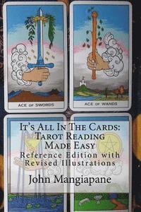 bokomslag It's All In The Cards: Tarot Reading Made Easy: Reference Edition with Revised Illustrations
