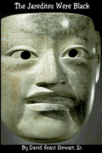 The Jaredites Were Black