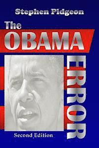 bokomslag The Obama Error - Second Edition as Amended
