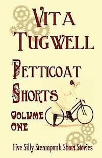 bokomslag Petticoat Shorts, Volume 1