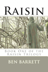 bokomslag Raisin: Book One of the Raisin Trilogy