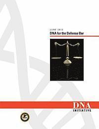 bokomslag DNA for the Defense Bar