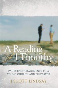 A Reading of 1 Timothy 1