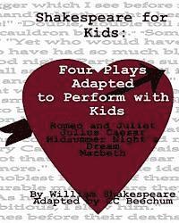 bokomslag Shakespeare For Kids: Four plays adapted to perform with kids