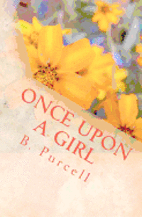 bokomslag Once Upon A Girl: An Autobiography