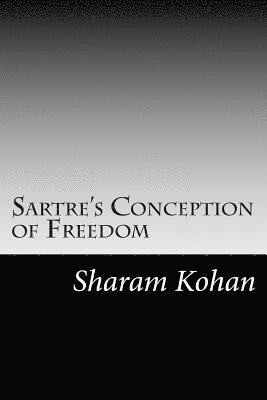bokomslag Sartre's Conception of Freedom