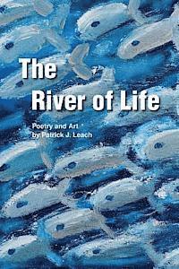 bokomslag The River of Life: A Book of Poetry and Art