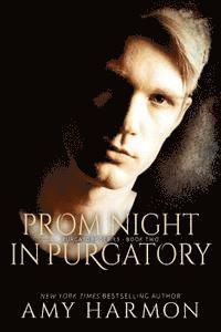 bokomslag Prom Night in Purgatory: Purgatory Series - Book Two