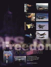 Partners in Freedom: Contributions of the Langley Research Center to U.S. Military Aircraft of the 1990's 1