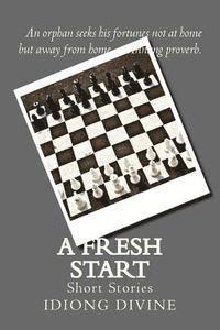 bokomslag A Fresh Start: Short Stories