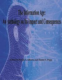 bokomslag The Information Age: An Anthology on Its Impact and Consequences