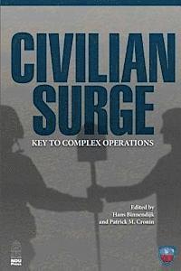 Civilian Surge: Key to Complex Operation 1