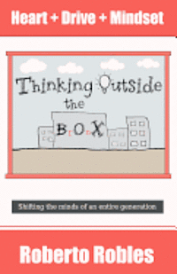 bokomslag Thinking Outside The Bronx: Shifting the minds of an entire generation