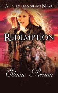 bokomslag Redemption: A Lacey Hannigan Novel