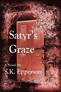 bokomslag Satyr's Graze