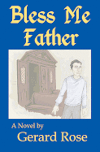 Bless Me Father