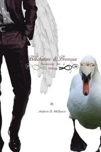 bokomslag Blackstone & Brenwen: Swansong for a Sibling