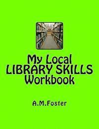 bokomslag My Local LIBRARY SKILLS Workbook