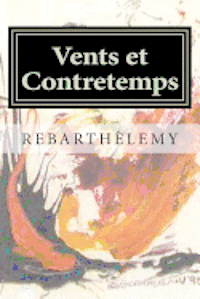 bokomslag Vents et Contretemps: Spirale