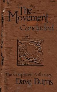 Dave Burns - The Movement: Concluded: The Completed Anthology, Häftad
