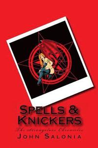 bokomslag Spells & Knickers: The Strangelove Chronicles