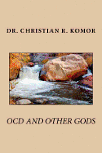bokomslag OCD And Other Gods