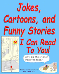 bokomslag Jokes, Cartoons, and Funny Stories I Can Read To You!